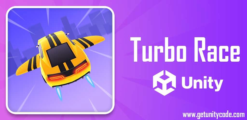 Turbo Race - Amazing Unity Game Template